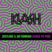 Change My Mind Ft Jay Dunham
